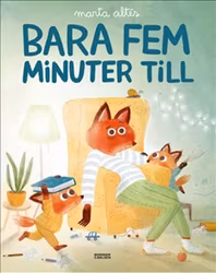 Bara fem minuter till