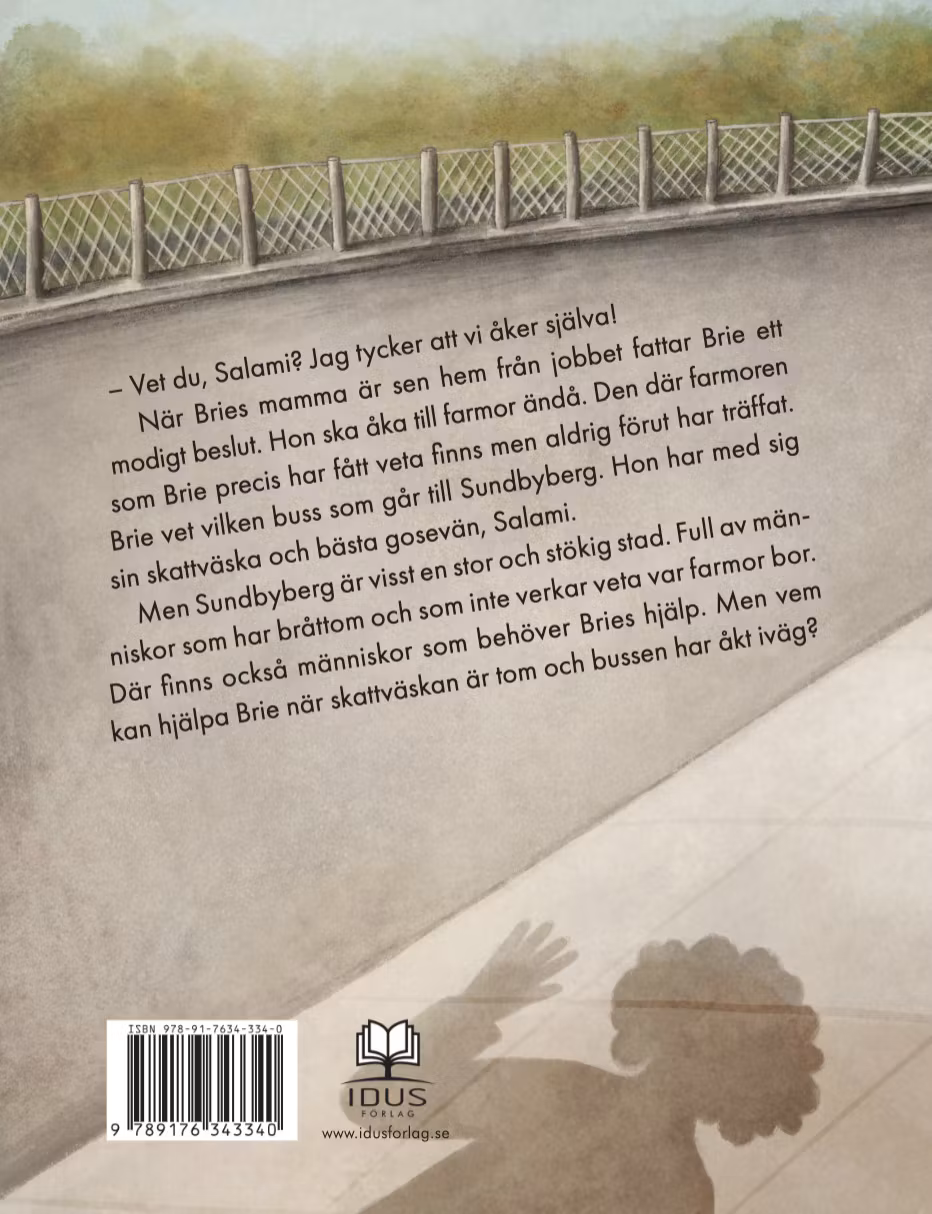 Brie och Salami hittar en farmor