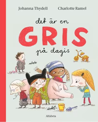 Det är en gris på dagis