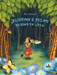 Kurran och Pigan räddar en liten