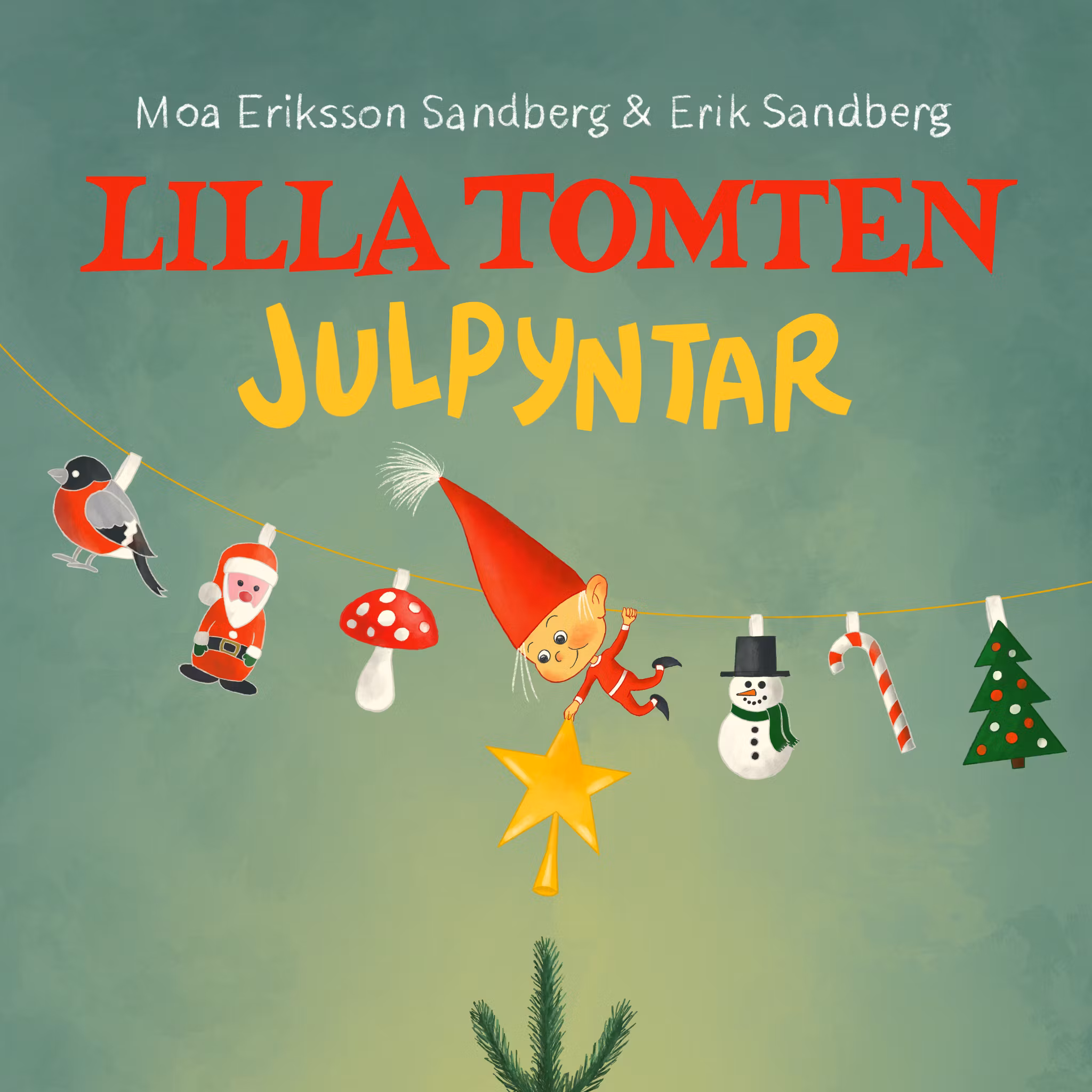 Lilla tomten julpyntar - En julbok för de minsta