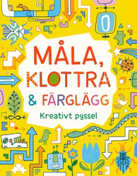 Måla, klottra & färglägg