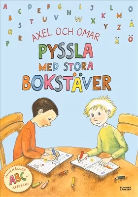Axel och Omar - Pyssla med STORA bokstäver