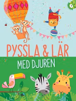 Pyssla och lär med djuren