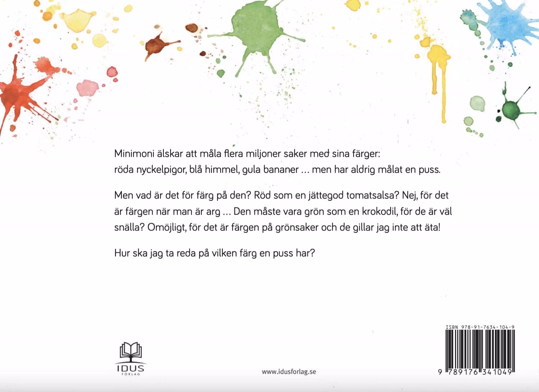 Vilken färg har en puss?