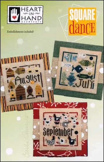 Square Dance: July, August, September - Heart in Hand