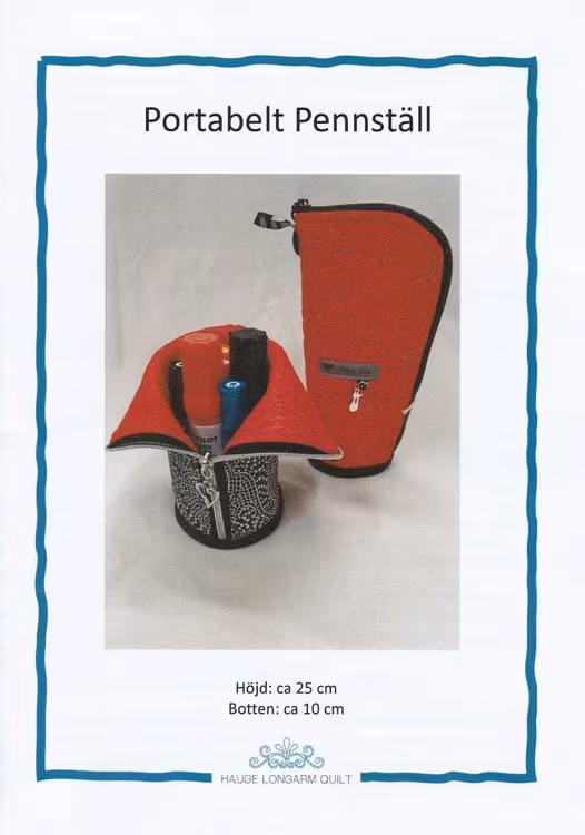 Mönster "Portabelt Pennställ"  av Hauge Longarm Quilt
