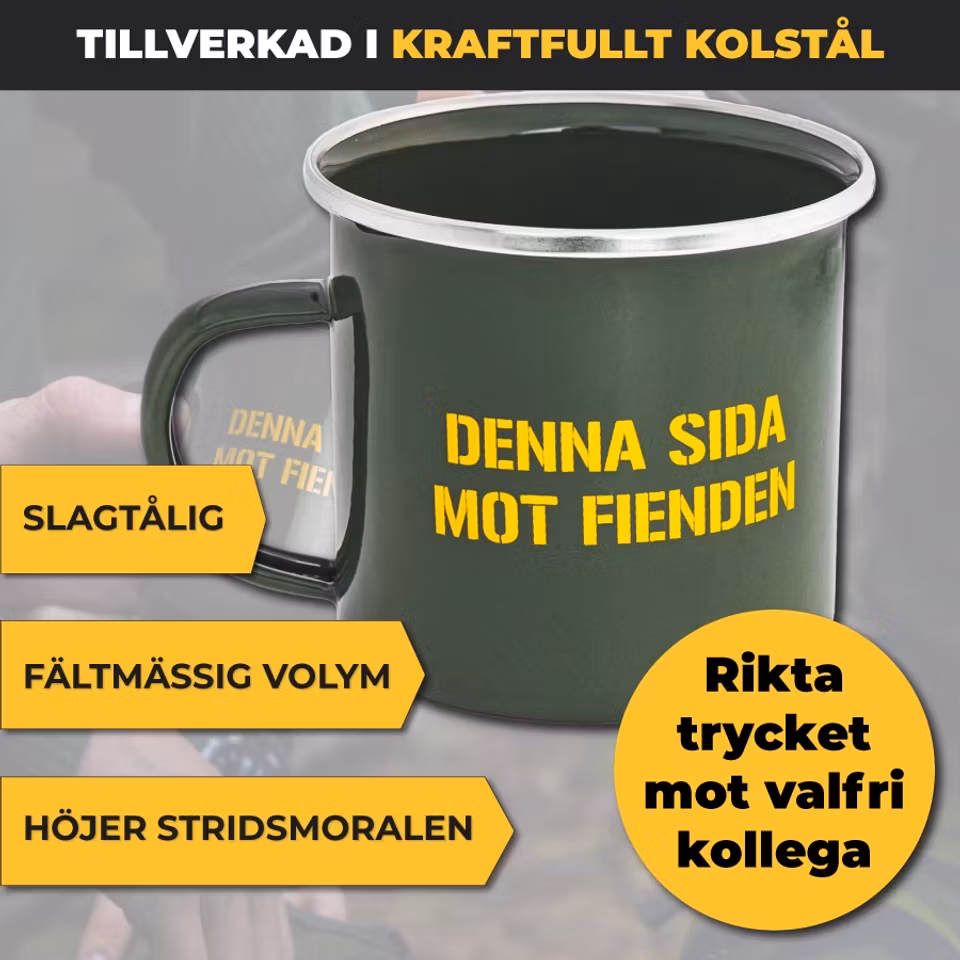 Emaljmugg – Denna sida mot fienden