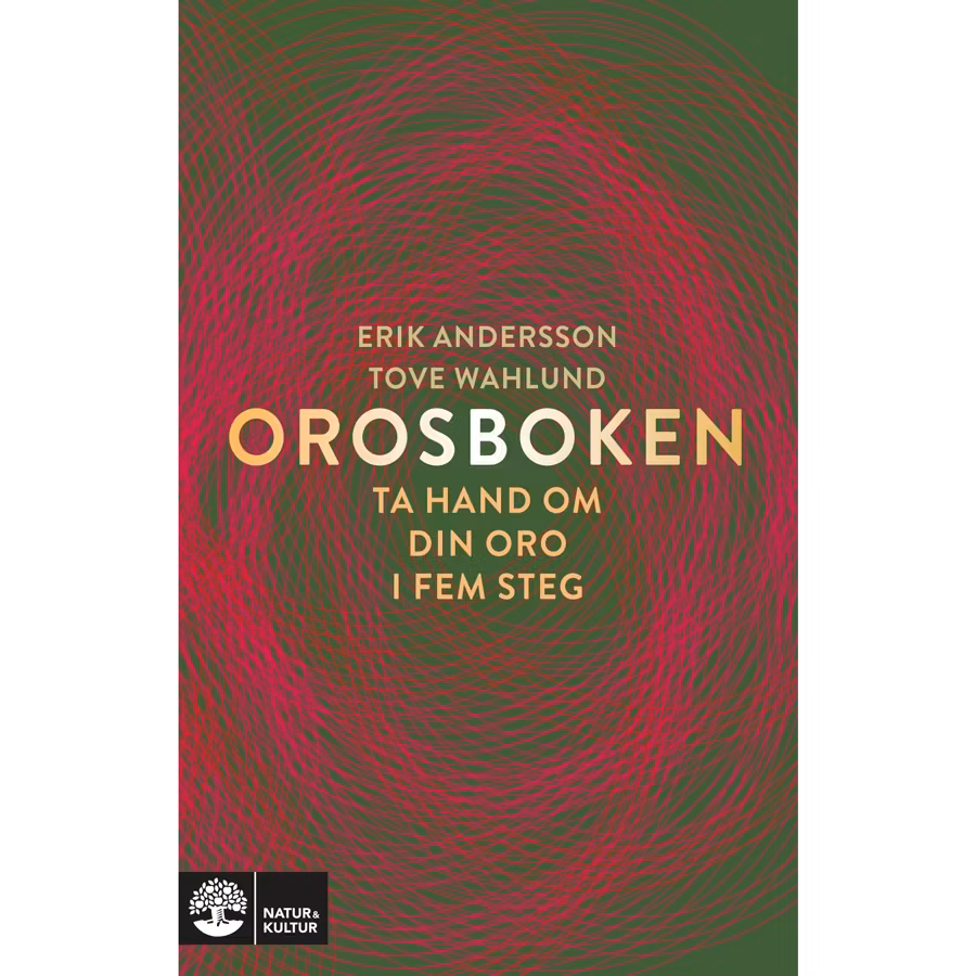 Orosboken : ta hand om din oro i fem steg