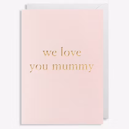 Kort - We Love You Mummy - Rosa
