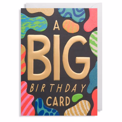 Kort - A Big Birthday Card