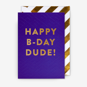 Kort - Happy B-day Dude!
