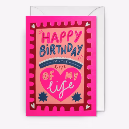 Kort - Happy Birthday to The Love of My Life