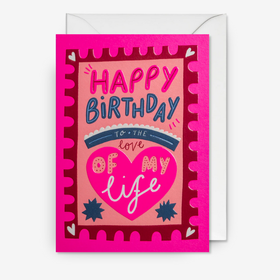 Kort - Happy Birthday to The Love of My Life