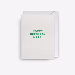 Kort - Happy Birthday Mate!
