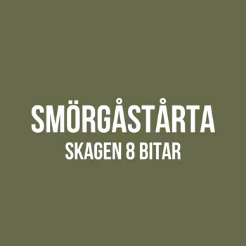 SMÖRGÅSTÅRTA || SKAGEN 8 BITAR