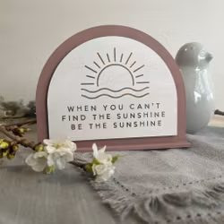 Be the sunshine