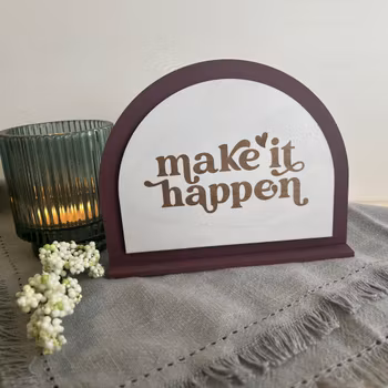 Make it happen