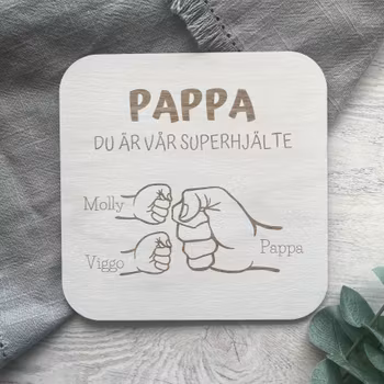 Personlig skylt till pappa- Du är vår superhjälte- 2 händer