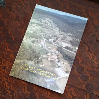 Byboken Rexbo - Morsveden - Tomasbo - Svedjelund