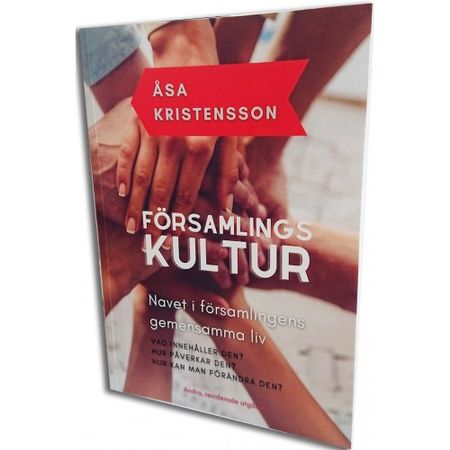 Församlingskultur - Navet i församlingens gemensamma liv