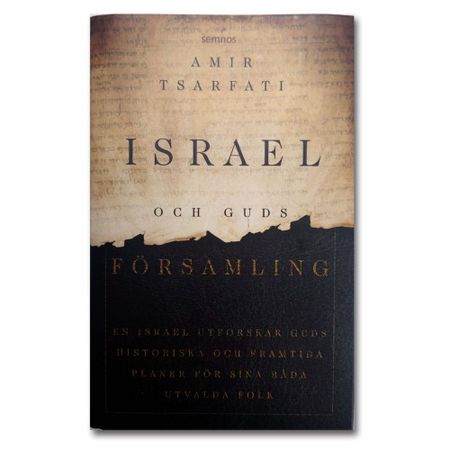 Israel och Guds församling - Amir Tsarfati