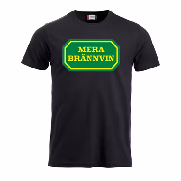 Mera Brännvin - T-shirt