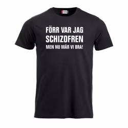 Schizofren - T-shirt