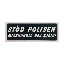 Stöd Polisen - Klistermärke