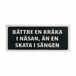 Kråka i näsan - Klistermärke