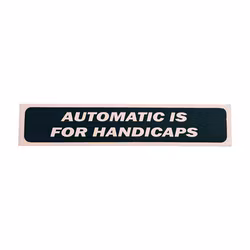 Automatic is for handicaps - Dekal