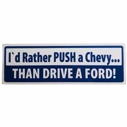 Rather push a Chevy - Klistermärke