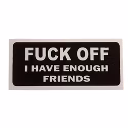 Enough Friends - Klistermärke