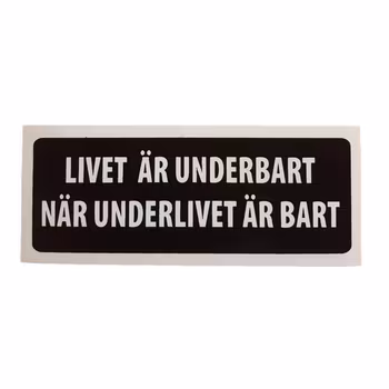 Livet är underbart - Klistermärke