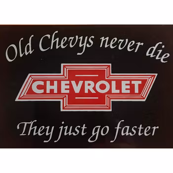 Old Chevys Never Die - Dekal