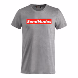 Send Nudes - T Shirt