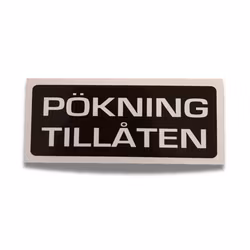 Pökning Tillåten - Klistermärke