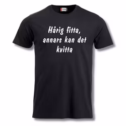 Hårig fitta - T shirt