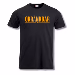 Okränkbar - T shirt