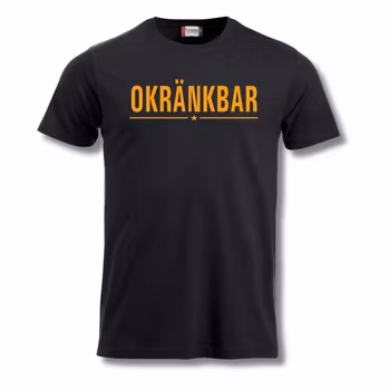 Okränkbar - T shirt