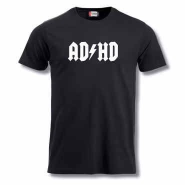 ADHD - T Shirt