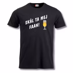 Skål Ta Mej Faan - T shirt