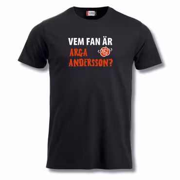 Vem fan är Arga Andersson? - T Shirt