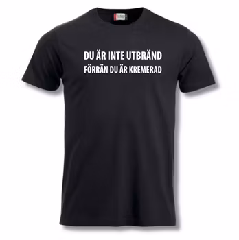 Utbränd - T Shirt