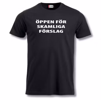 Öppen för skamliga förslag - T Shirt