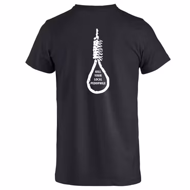 Kill Your Local Pedophile - T Shirt