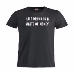 Half drunk - T-shirt