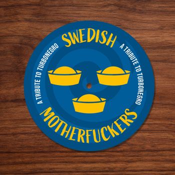 Swedish Motherfuckers Slipmat