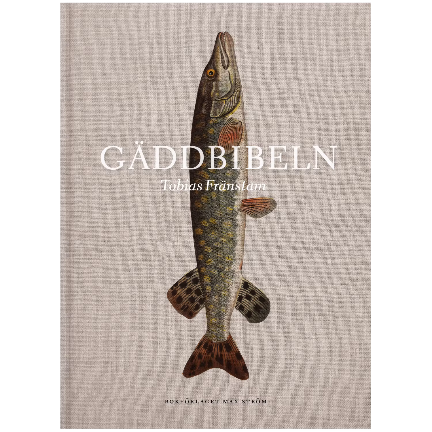 Gäddbibeln - Tobias Fränstam
