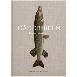 Gäddbibeln - Tobias Fränstam